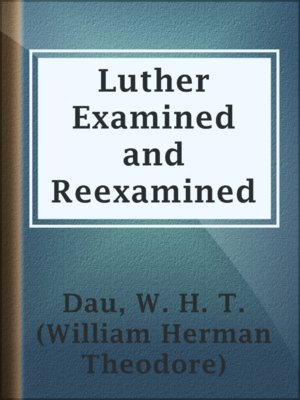 cover image of Luther Examined and Reexamined
